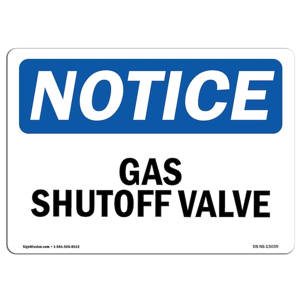 Safety Sign, OSHA Notice, 3.5" Height, 5" Width, Gas Shutoff Valve Sign, Landscape, 10PK